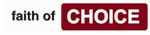 Faith Of Choice - A Comparison of World Religions
